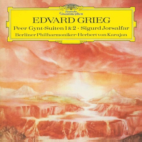 Edvard Grieg, Berliner Philharmoniker, Herbert von Karajan - Peer Gynt Suite No.1; Suite No.2
