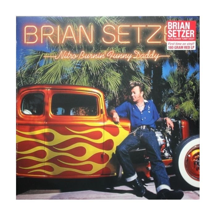 Виниловая пластинка Setzer, Brian, Nitro Burnin' Funny Daddy (coloured) (0810020503418)