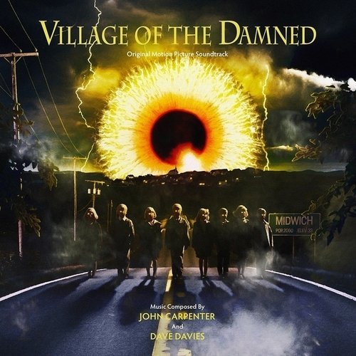 Виниловая пластинка John Carpenter & Dave Davies – Village Of The Damned (Original Motion Picture Soundtrack) 2LP