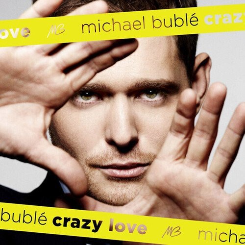 Виниловая пластинка Michael Bublé - Crazy Love LP